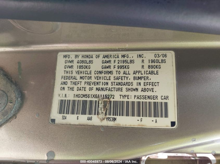 2006 Honda Accord 2.4 Vp VIN: 1HGCM561X6A115272 Lot: 40045973