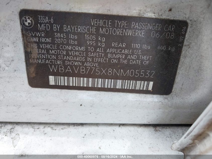 2008 BMW 335I VIN: WBAVB775X8NM05532 Lot: 40060976