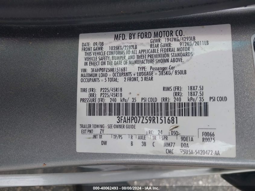 2009 Ford Fusion Se VIN: 3FAHP07Z59R151681 Lot: 40062493