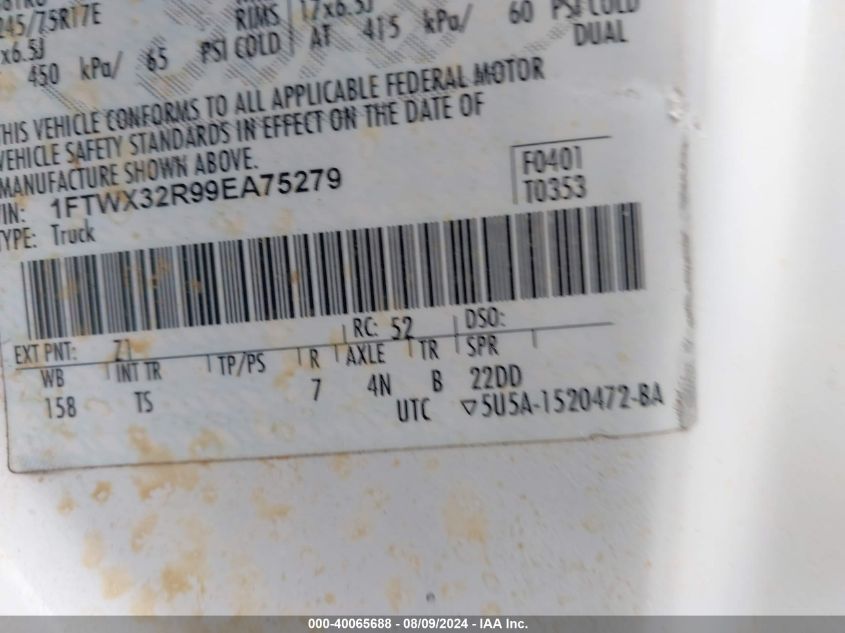 2009 Ford F-350 Lariat/Xl/Xlt VIN: 1FTWX32R99EA75279 Lot: 40065688
