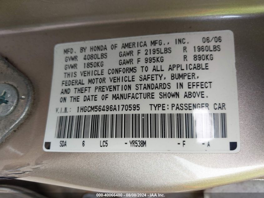 2006 Honda Accord 2.4 Lx VIN: 1HGCM56496A170595 Lot: 40066480