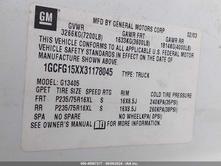 2003 Chevrolet Express VIN: 1GCFG15XX31178045 Lot: 40067217