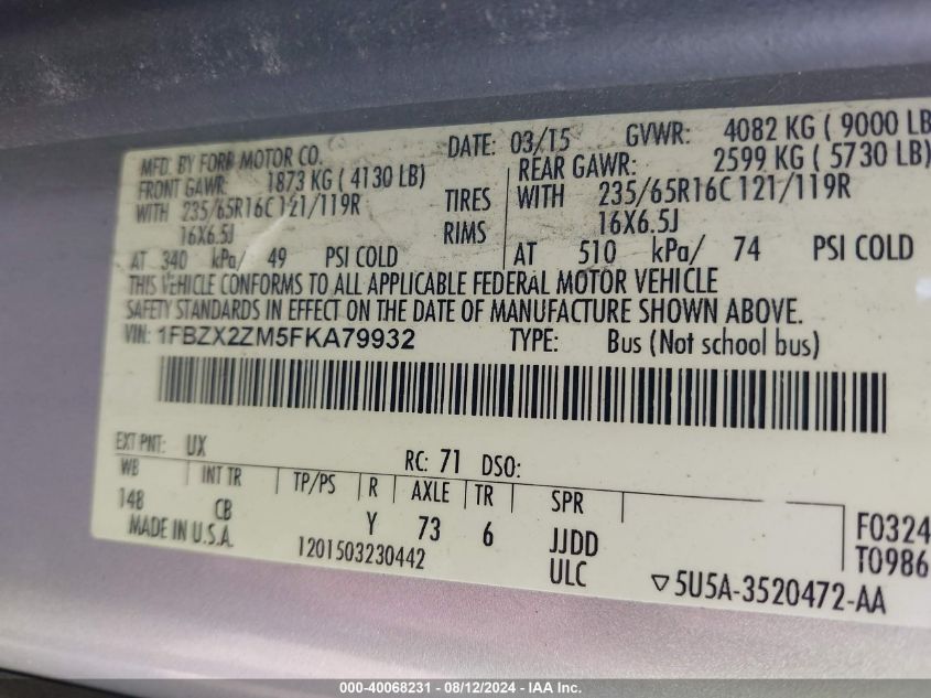2015 Ford Transit-350 Xlt VIN: 1FBZX2ZM5FKA79932 Lot: 40068231