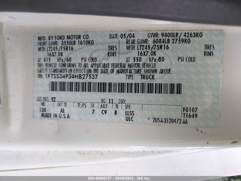 2004 Ford E-350 Super Duty Commercial/Recreational VIN: 1FTSS34P34HB27537 Lot: 40068757