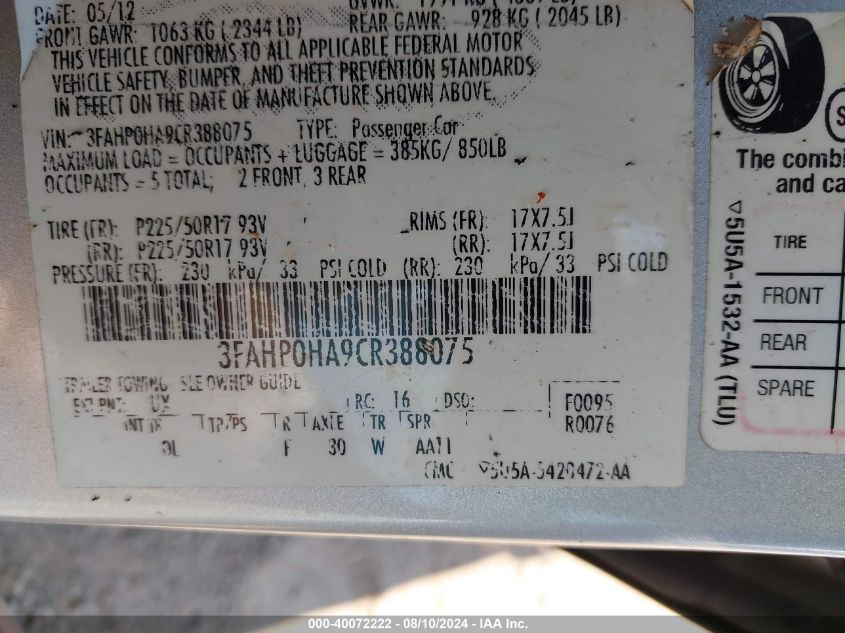 2012 Ford Fusion Se VIN: 3FAHP0HA9CR388075 Lot: 40072222