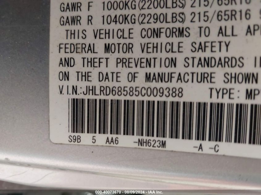 2005 Honda Cr-V Lx VIN: JHLRD68585C009388 Lot: 40073670