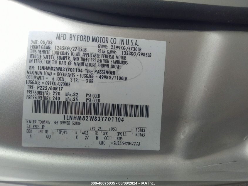 2003 Lincoln Town Car Signature VIN: 1LNHM82W83Y701104 Lot: 40075035