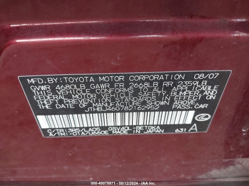 2008 Lexus Es 350 VIN: JTHBJ46G782162952 Lot: 40079971