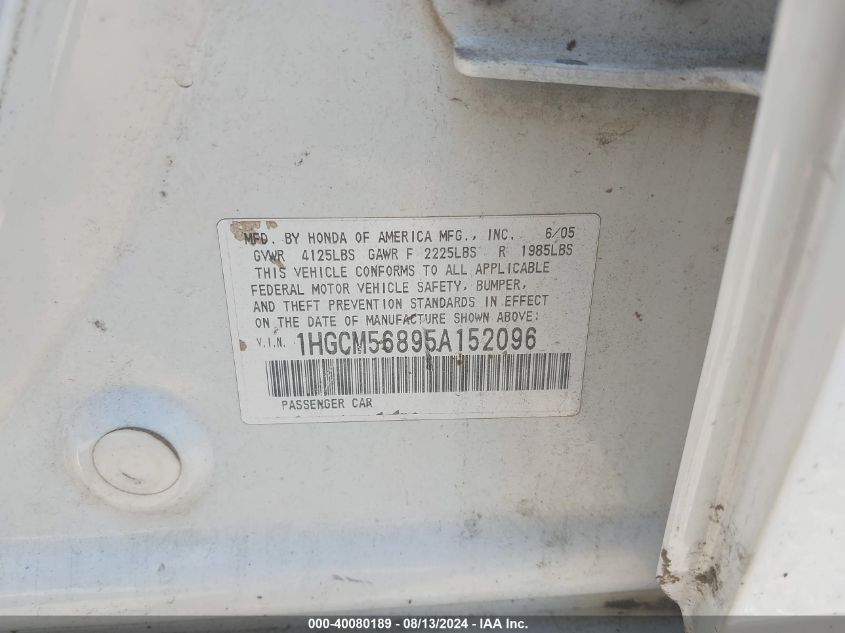 2005 Honda Accord 2.4 Ex VIN: 1HGCM56895A152096 Lot: 40080189