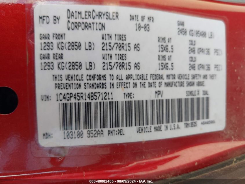 2004 Chrysler Town & Country VIN: 1C4GP45R14B571211 Lot: 40082405