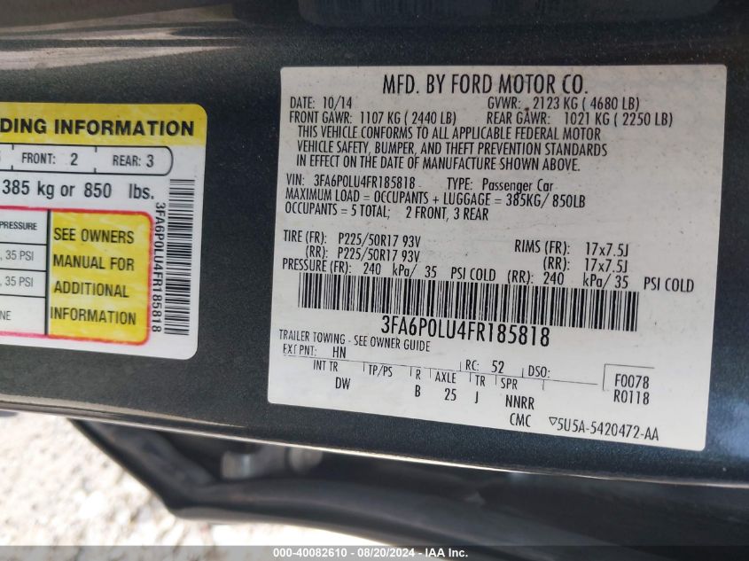 2015 Ford Fusion Hybrid Se VIN: 3FA6P0LU4FR185818 Lot: 40082610