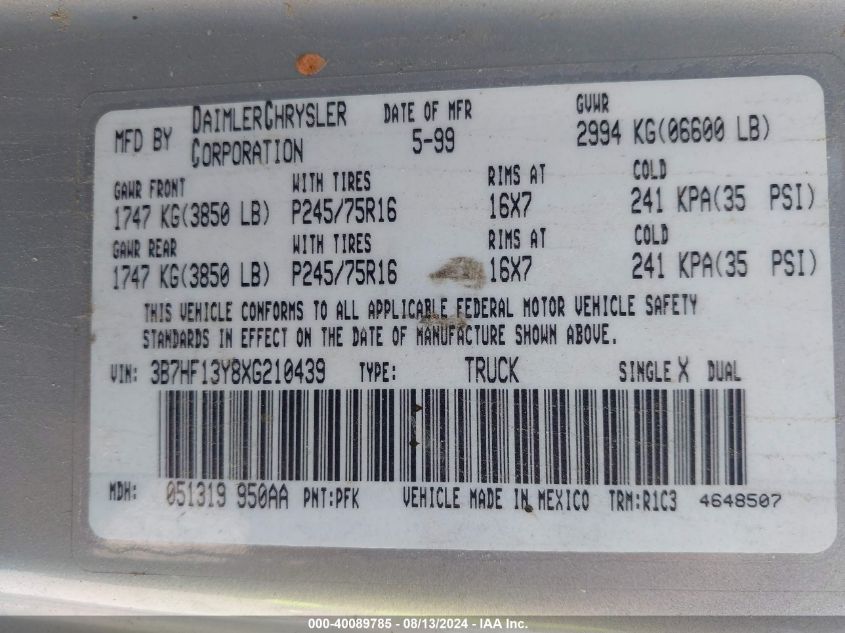 1999 Dodge Ram 1500 St VIN: 3B7HF13Y8XG210439 Lot: 40089785