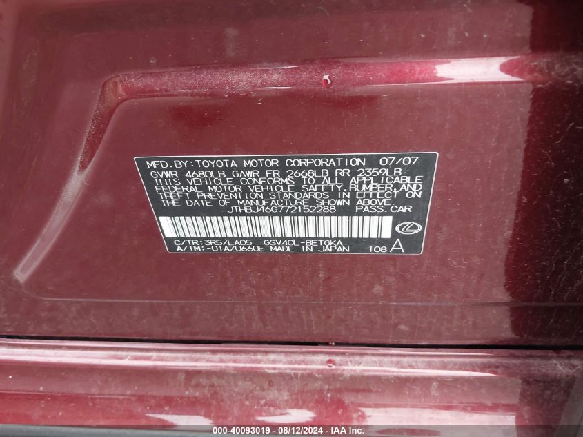 2007 Lexus Es 350 350 VIN: JTHBJ46G772152288 Lot: 40093019