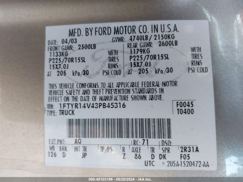 2003 Ford Ranger Super Cab VIN: 1FTYR14V43PB45316 Lot: 40103199