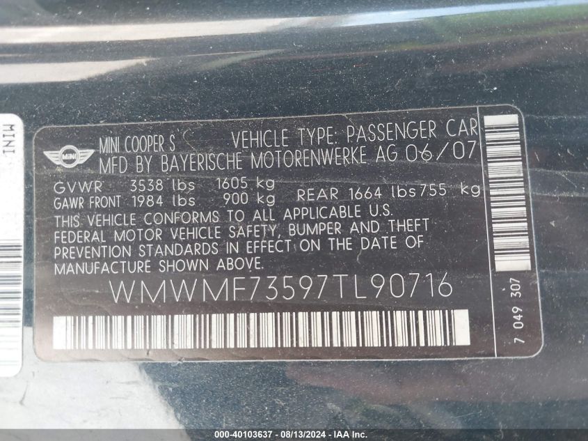 2007 Mini Cooper S VIN: WMWMF73597TL90716 Lot: 40103637