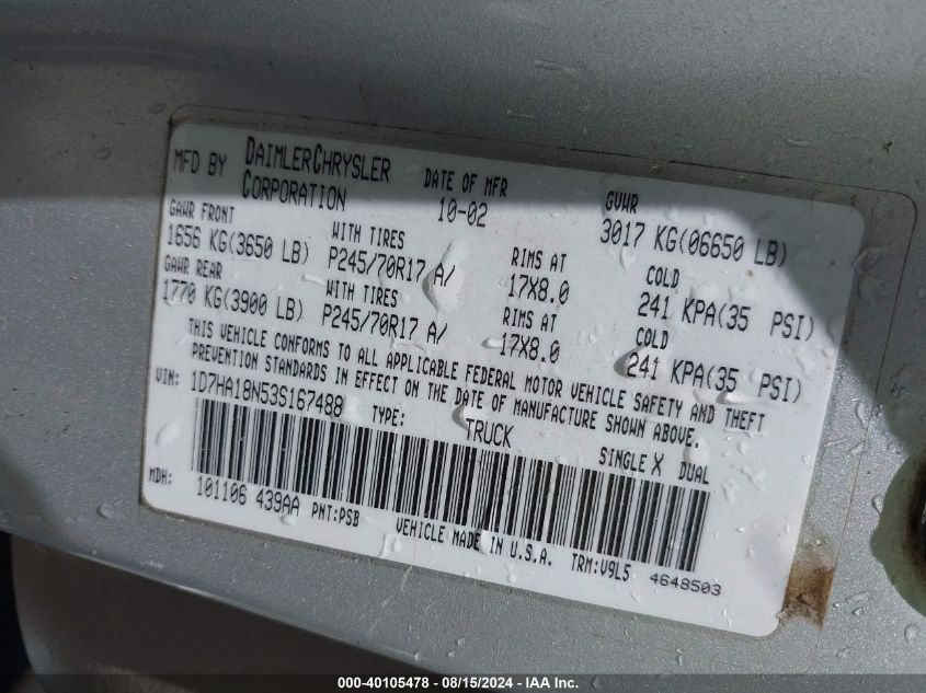 2003 Dodge Ram 1500 Slt/Laramie/St VIN: 1D7HA18N53S167488 Lot: 40105478