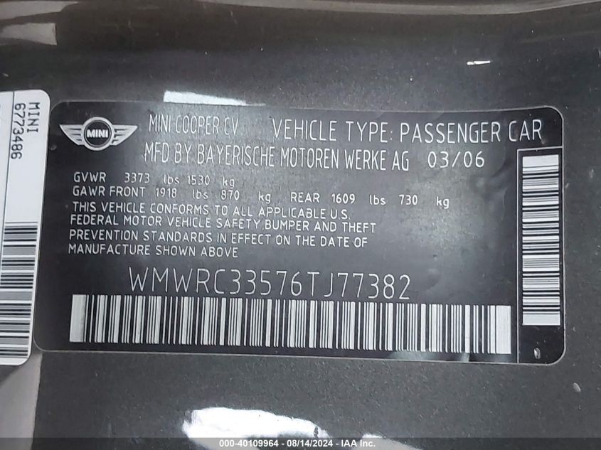 2006 Mini Cooper Hardtop VIN: WMWRC33576TJ77382 Lot: 40109964