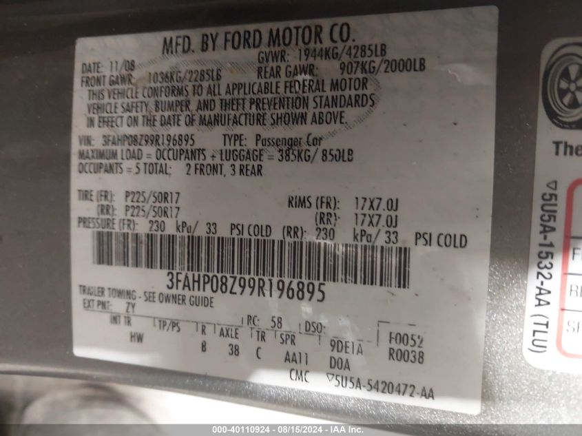 2009 Ford Fusion Sel VIN: 3FAHP08Z99R196895 Lot: 40110924