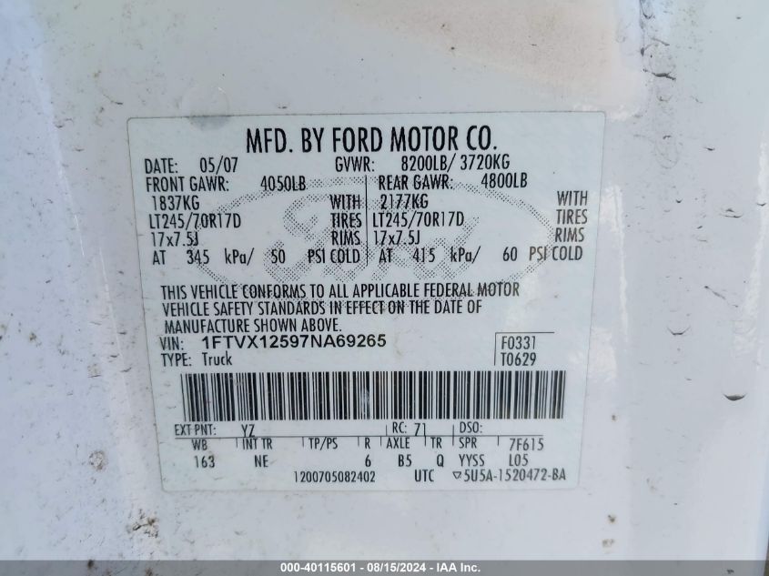 2007 Ford F-150 Xl/Xlt VIN: 1FTVX12597NA69265 Lot: 40115601