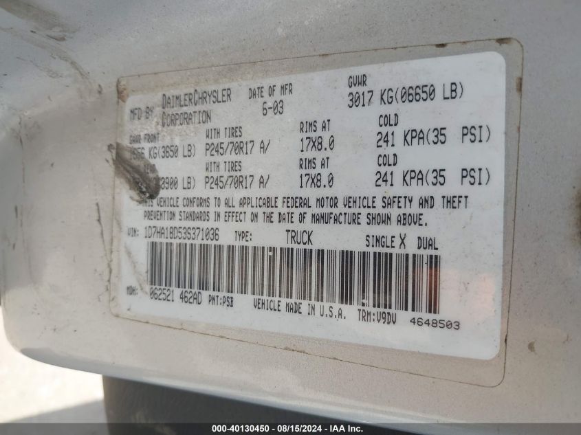 2003 Dodge Ram 1500 Slt/Laramie/St VIN: 1D7HA18D53S371036 Lot: 40130450