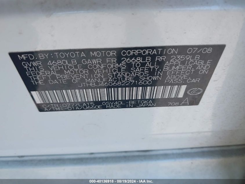 2008 Lexus Es 350 VIN: JTHBJ46G682271600 Lot: 40136918
