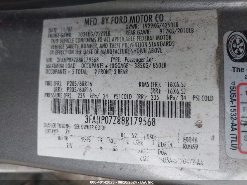 2008 Ford Fusion Se VIN: 3FAHP07Z88R179568 Lot: 40142023