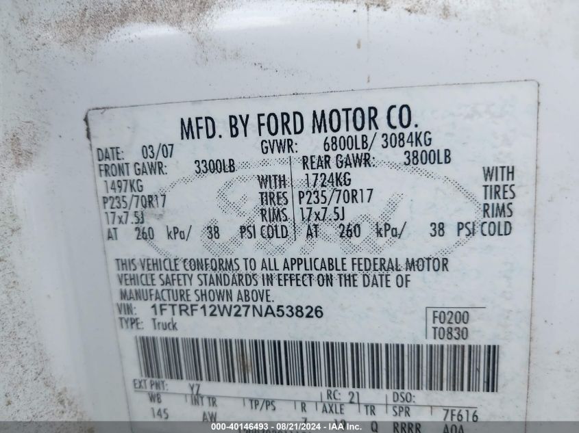2007 Ford F-150 Stx/Xl/Xlt VIN: 1FTRF12W27NA53826 Lot: 40146493