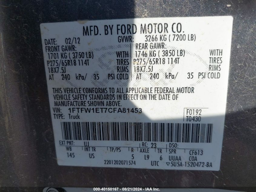 2012 Ford F150 Supercrew VIN: 1FTFW1ET7CFA81453 Lot: 40150167