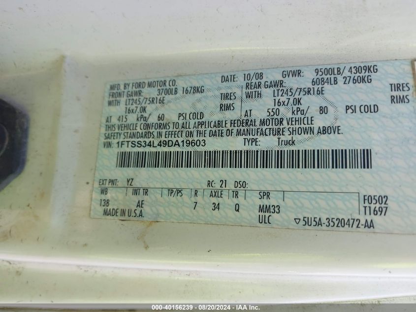 2009 Ford E-350 Super Duty Commercial/Recreational VIN: 1FTSS34L49DA19603 Lot: 40156239