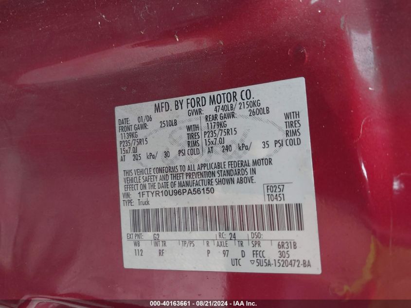 2006 Ford Ranger Sport/Stx/Xl/Xlt VIN: 1FTYR10U96PA56150 Lot: 40163661