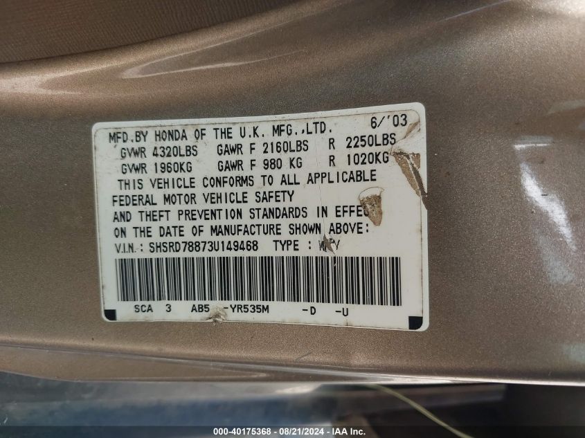 2003 Honda Cr-V Ex VIN: SHSRD78873U149468 Lot: 40175368