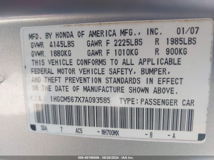 2007 HONDA ACCORD VIN: 1HGCM567X7A093585