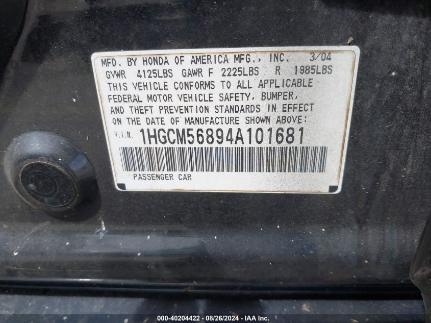 2004 Honda Accord 2.4 Ex VIN: 1HGCM56894A101681 Lot: 40204422