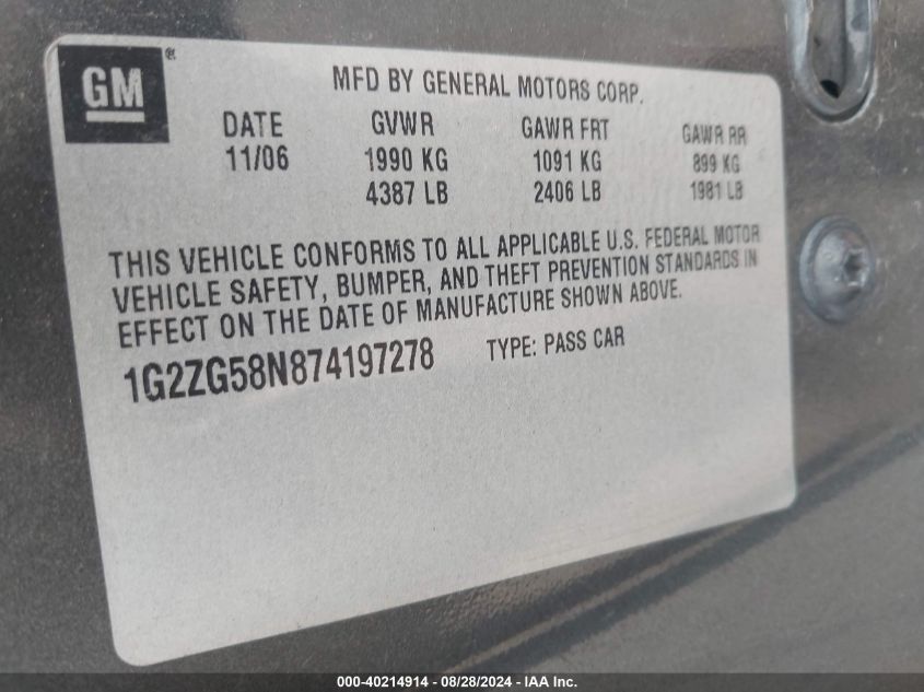 2007 Pontiac G6 VIN: 1G2ZG58N874197278 Lot: 40214914