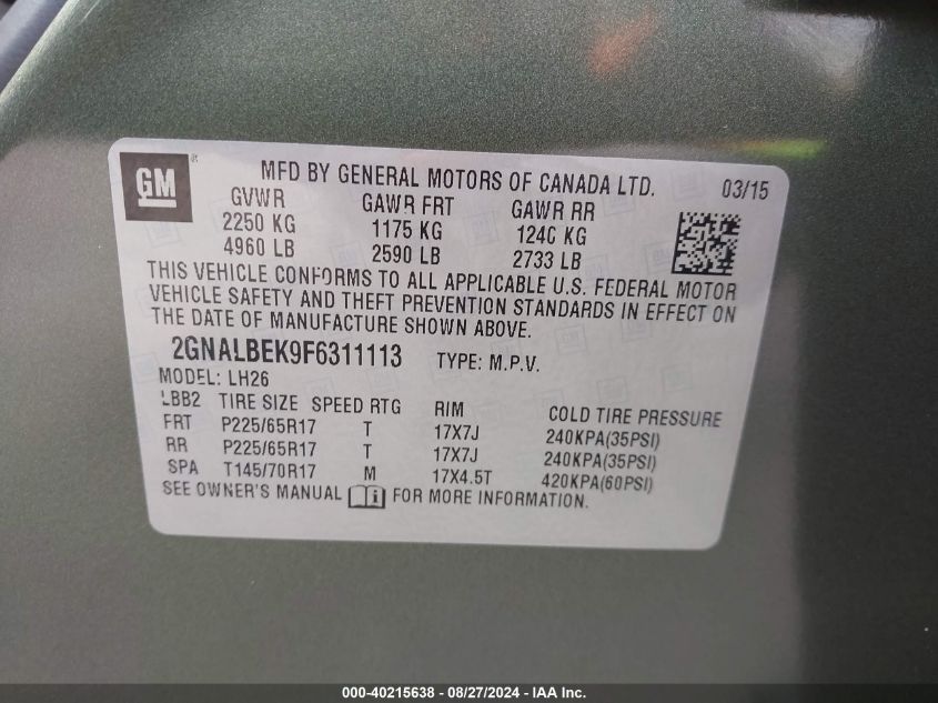 2015 Chevrolet Equinox 1Lt VIN: 2GNALBEK9F6311113 Lot: 40215638