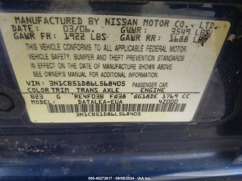 2006 Nissan Sentra 1.8S VIN: 3N1CB51D86L568405 Lot: 40273617