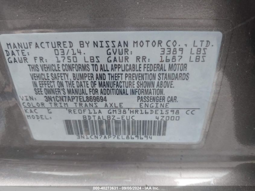 2014 Nissan Versa 1.6 Sv VIN: 3N1CN7AP7EL869694 Lot: 40273631