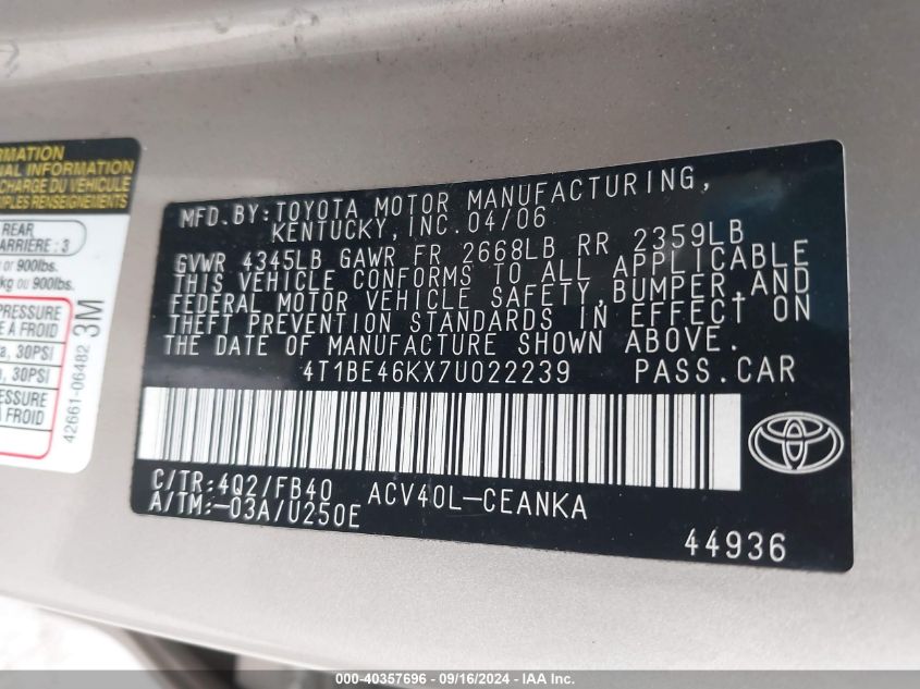 2007 Toyota Camry Ce/Le/Xle/Se VIN: 4T1BE46KX7U022239 Lot: 40357696