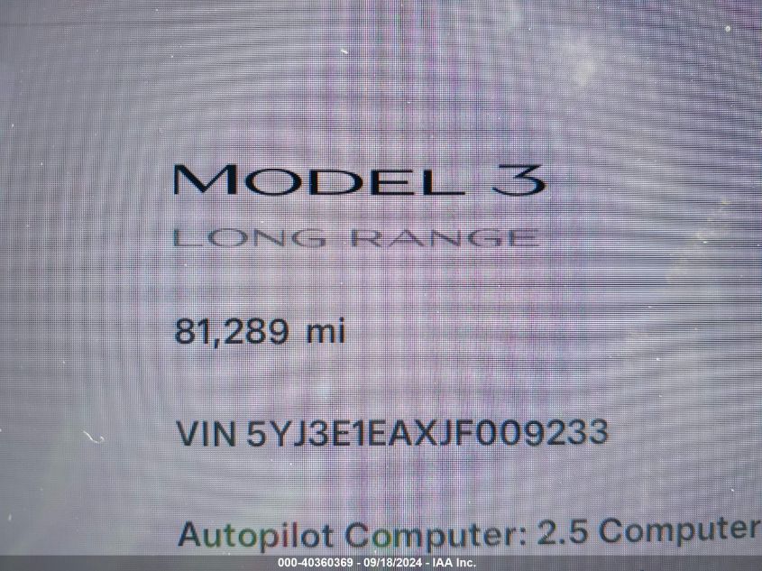 2018 Tesla Model 3 Long Range/Mid Range VIN: 5YJ3E1EAXJF009233 Lot: 40360369