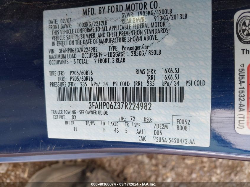 2007 Ford Fusion S VIN: 3FAHP06Z37R224982 Lot: 40366874