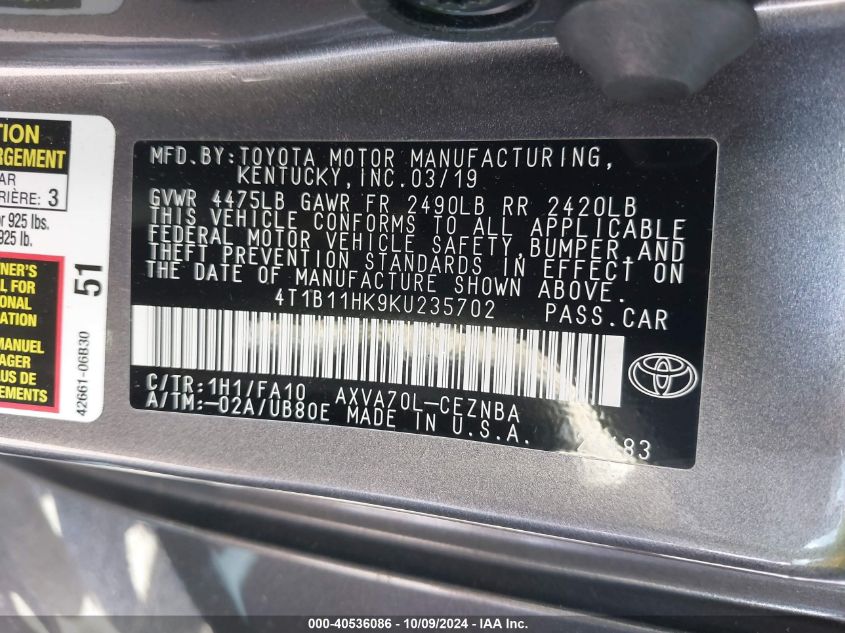 4T1B11HK9KU235702 2019 Toyota Camry Le