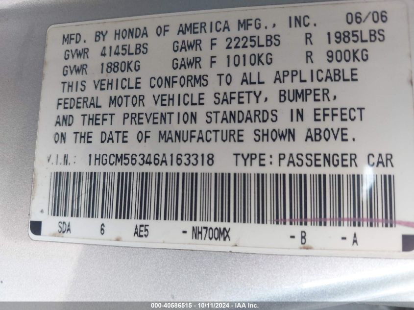 2006 Honda Accord 2.4 Se VIN: 1HGCM56346A163318 Lot: 40586515