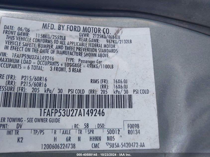 2007 Ford Taurus Se VIN: 1FAFP53U27A149246 Lot: 40588145