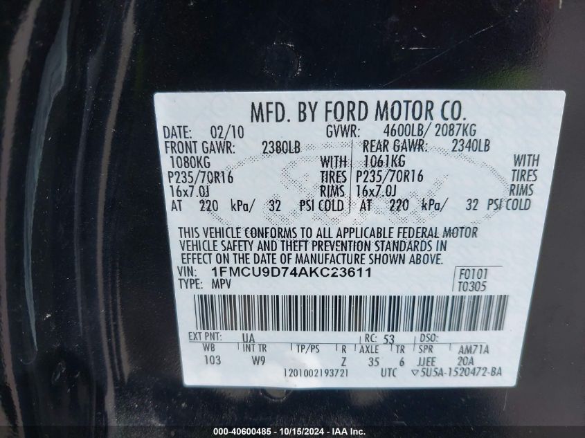 2010 Ford Escape Xlt VIN: 1FMCU9D74AKC23611 Lot: 40600485