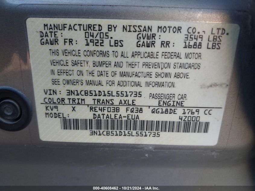 2005 Nissan Sentra 1.8/1.8S VIN: 3N1CB51D15L551735 Lot: 40608462