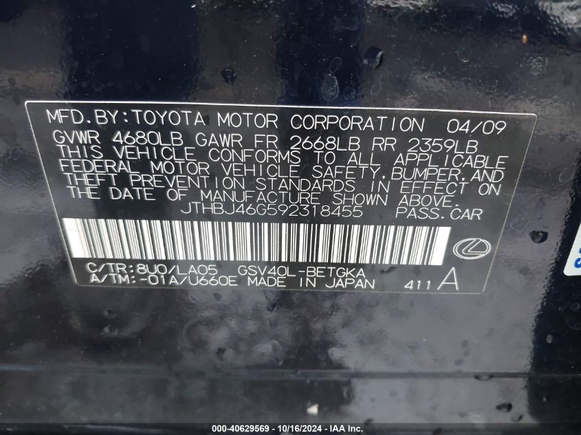 2009 Lexus Es 350 VIN: JTHBJ46G592318455 Lot: 40629569