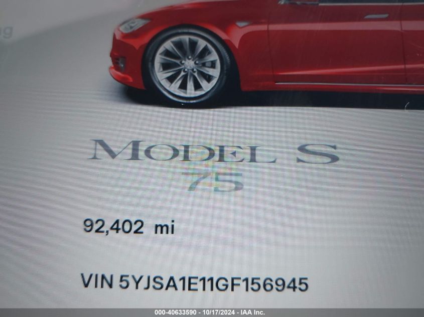 2016 Tesla Model S VIN: 5YJSA1E11GF156945 Lot: 40633590