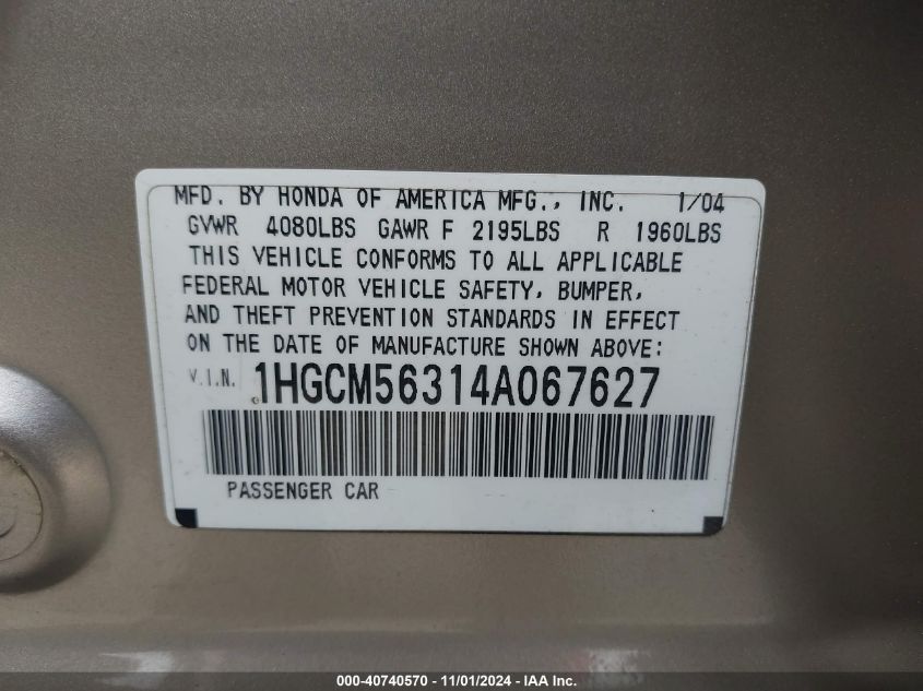 2004 Honda Accord Sdn Lx VIN: 1HGCM56314A067627 Lot: 40740570
