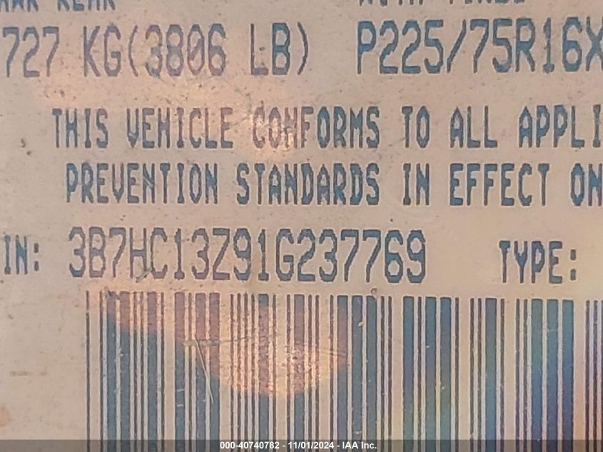 2001 Dodge Ram 1500 St VIN: 3B7HC13Z91G237769 Lot: 40740782