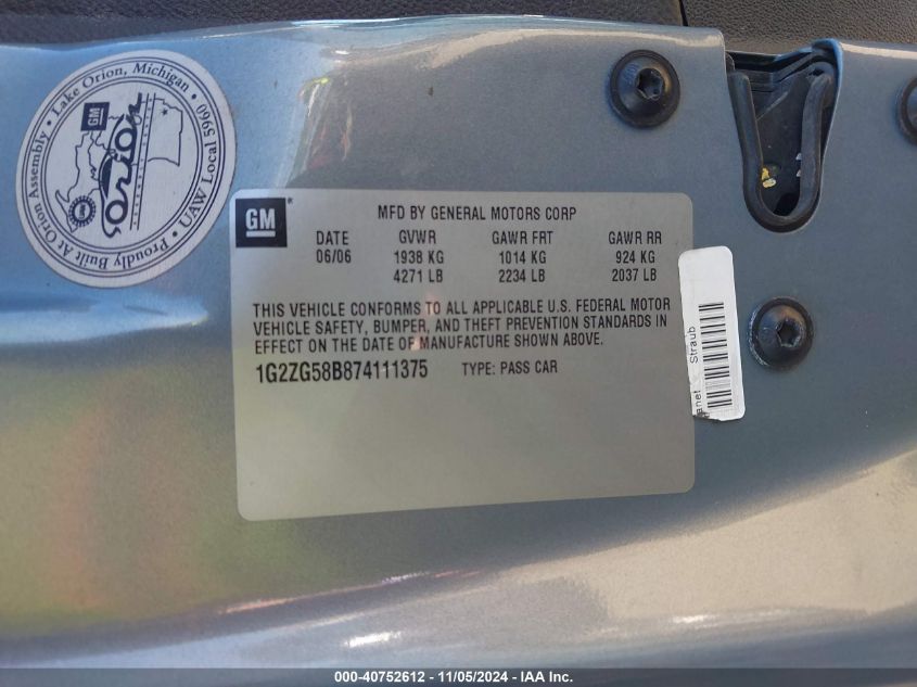 2007 PONTIAC G6 VIN: 1G2ZG58B874111375